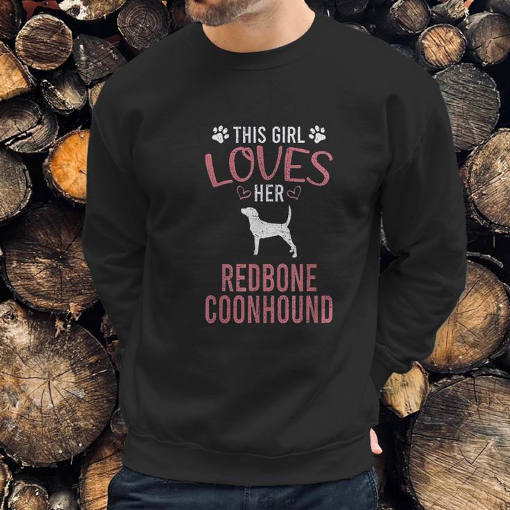 This Girl Loves Her Redbone Coonhound Dog Lover Sweatshirt Gifts for Him