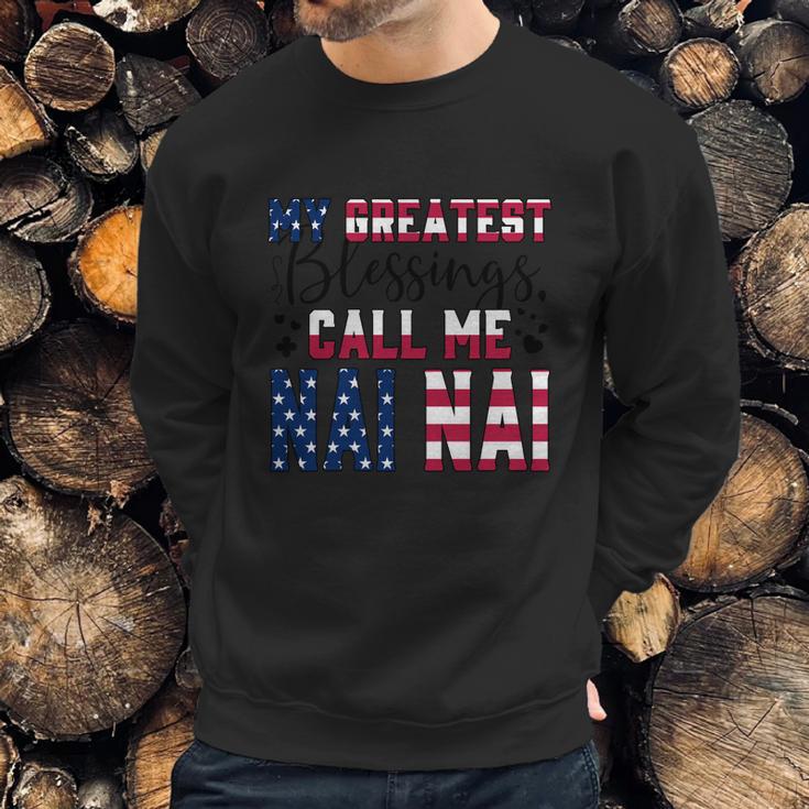 My Greatest Blessings Call Me Nai Nai Great Gift Sweatshirt Gifts for Him