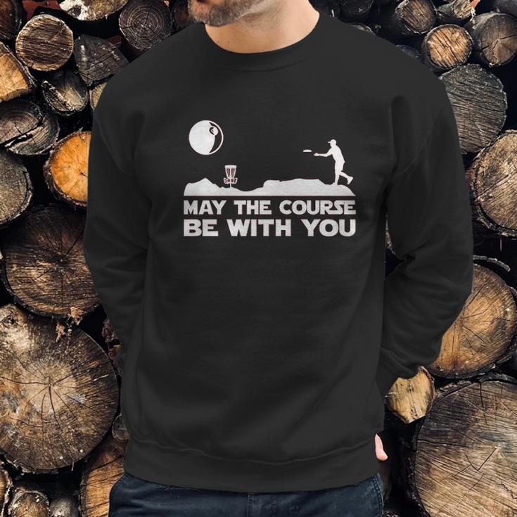 Guerrilla May The Course Be With You Funny Disc Golf Movie Sweatshirt Gifts for Him