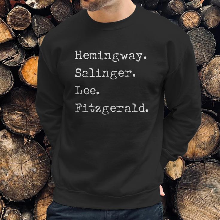 Hemingway Salinger Lee Fitzgerald Famous Author List Sweatshirt Gifts for Him