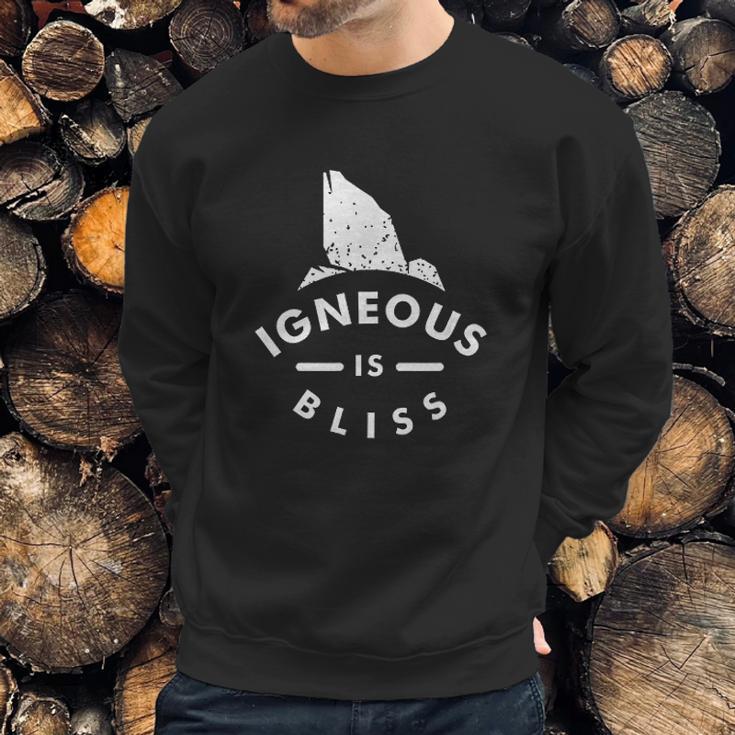 Igneous Is Bliss Sweatshirt Gifts for Him