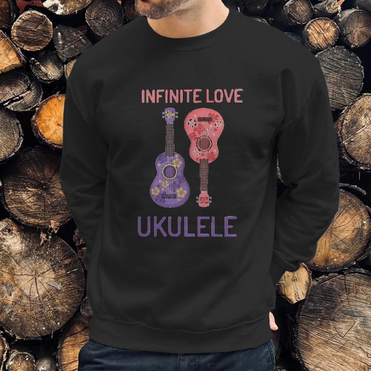 Infinite Love Ukulele Sweatshirt Gifts for Him