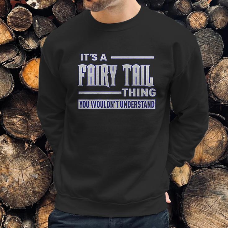 Its A Fairy Tail Thing Youth Sweatshirt Gifts for Him