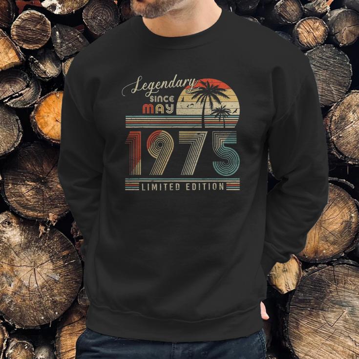 Legendary Since May 1975 Retro Vintage Limited Edition Sweatshirt Gifts for Him