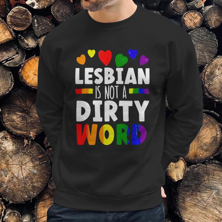 Lesbian Is Not A Dirty Word Gbtq Sexual Diversity Pride Funny Gift Graphic Design Printed Casual Daily Basic Sweatshirt Gifts for Him