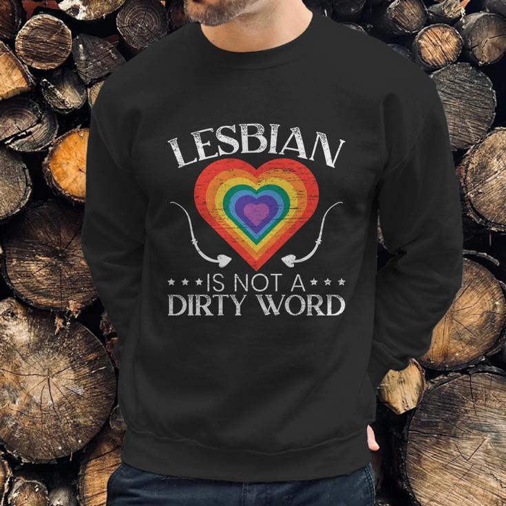 Lesbian Is Not A Dirty Word Gbtq Sexual Diversity Pride Gift Graphic Design Printed Casual Daily Basic Sweatshirt Gifts for Him