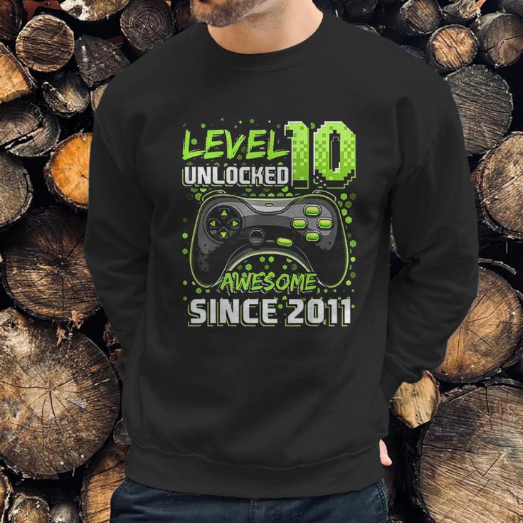 Level 10 Unlocked Awesome 2011 Video Game 10Th Birthday Gift Sweatshirt Gifts for Him