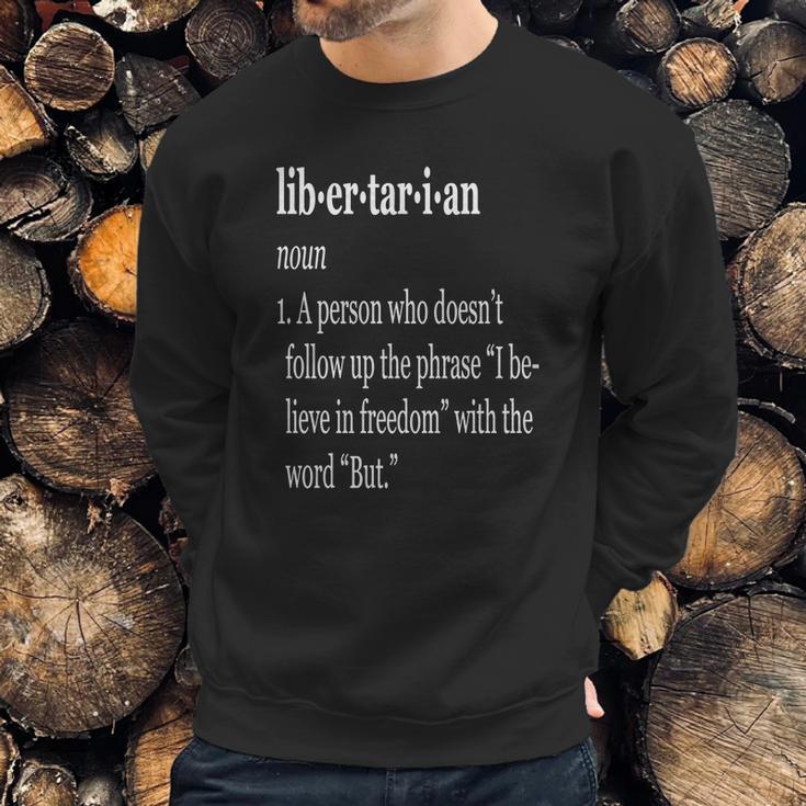 Libertarian Definition Sweatshirt Gifts for Him