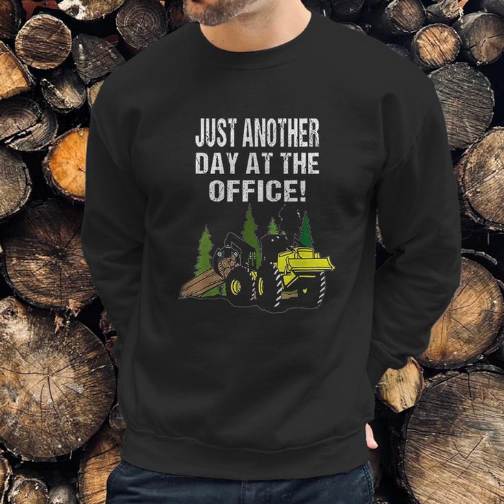 Logging Skidder Driver Diesel Just Another Day At The Office Sweatshirt Gifts for Him