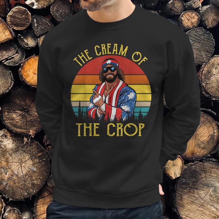 Macho-The Cream Of The Crop Wrestling Funny Retro Vintage Sweatshirt Gifts for Him