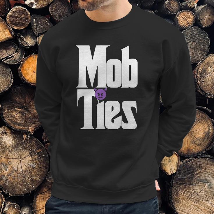 Mob Ties Official T-Shirt Sweatshirt Gifts for Him