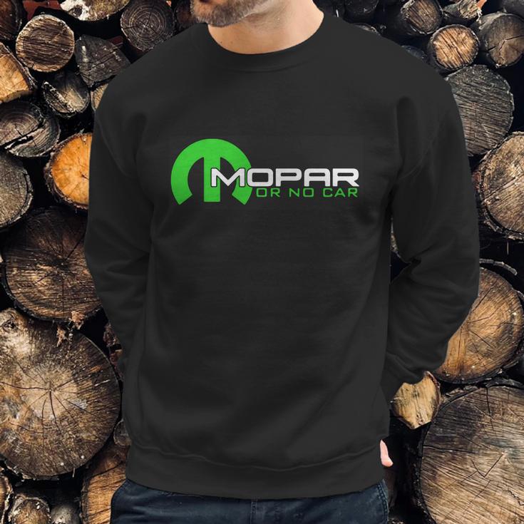 Mopar Or No Car Sweatshirt Gifts for Him