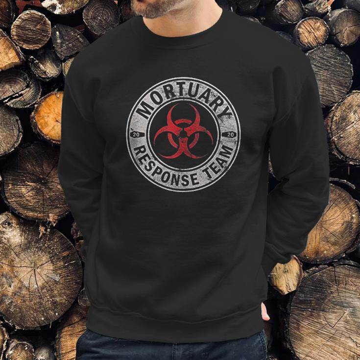 Mortuary Response Team 2020 Biohazard For Embalmers Sweatshirt Gifts for Him