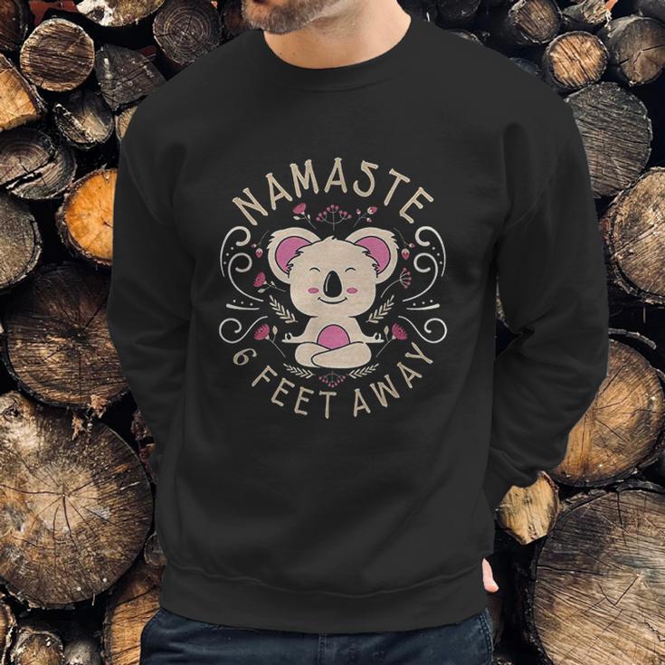 Namaste Stay 6 Feet Away Social Distancing Yoga Design Sweatshirt Gifts for Him