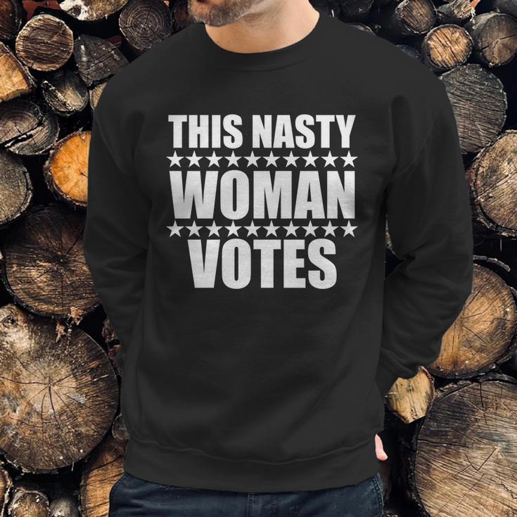 This Nasty Woman Votes Sweatshirt Gifts for Him