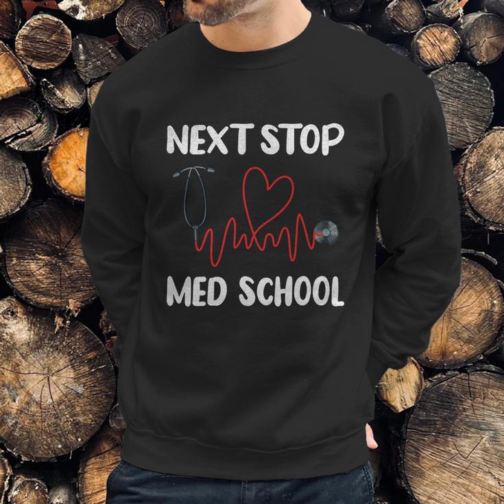 Next Stop Med School Future Doc Medical School Student Gift Graphic Design Printed Casual Daily Basic Sweatshirt Gifts for Him