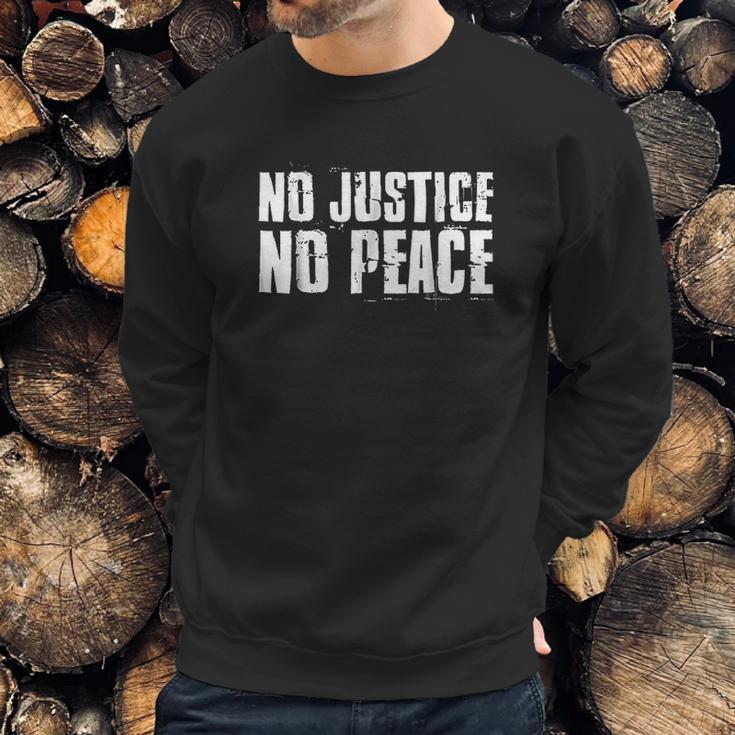 No Justice No Peace Sweatshirt Gifts for Him