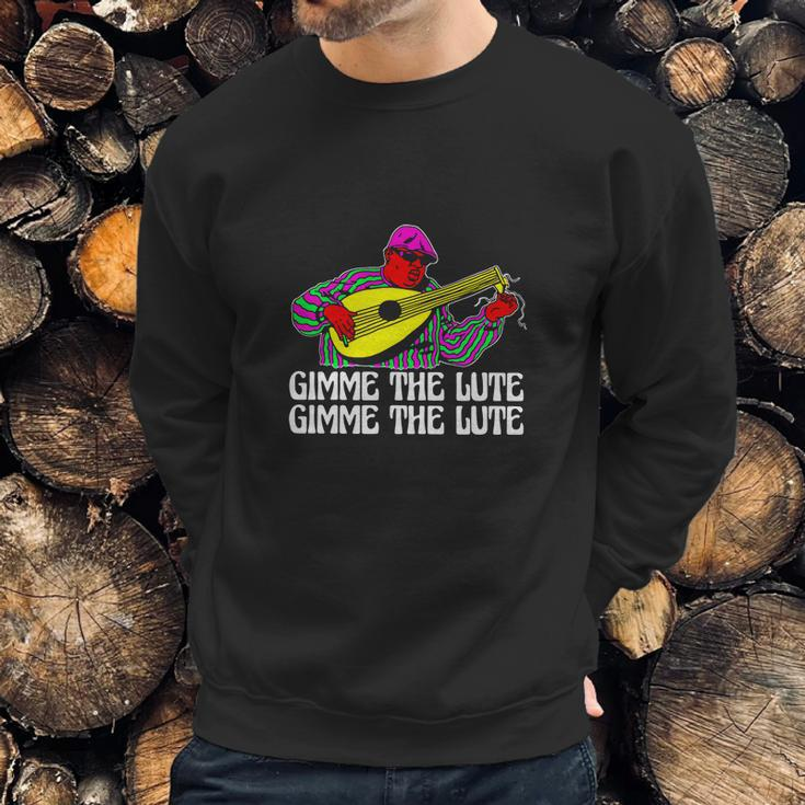 The Notorious Big Gimme The Lute Sweatshirt Gifts for Him