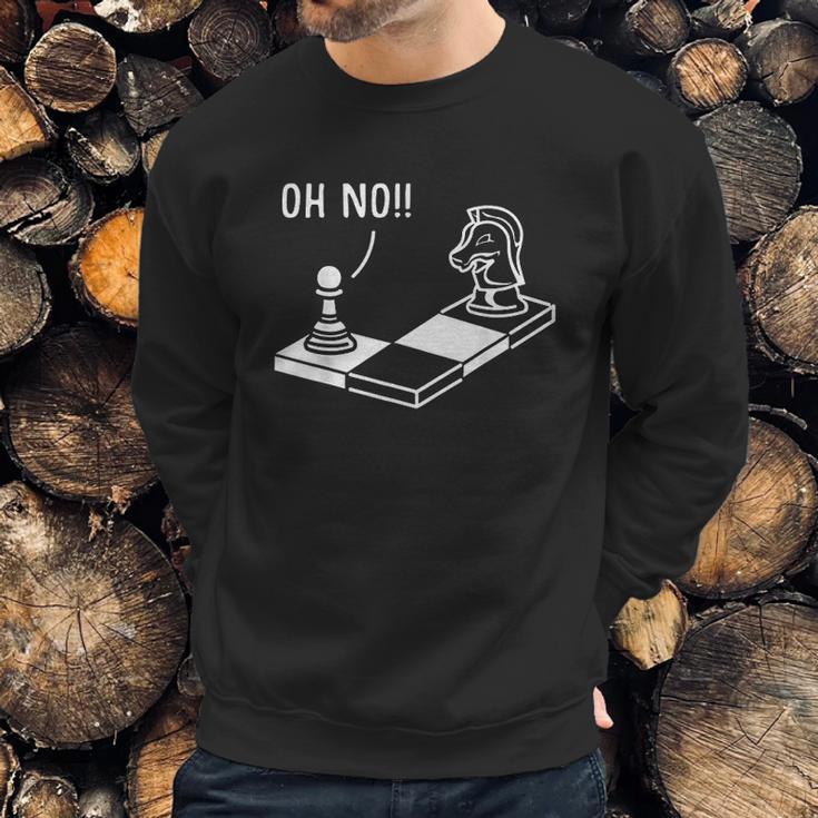 Oh No Knight To Pawn Funny Chess Player Gift Idea Board Game Sweatshirt Gifts for Him