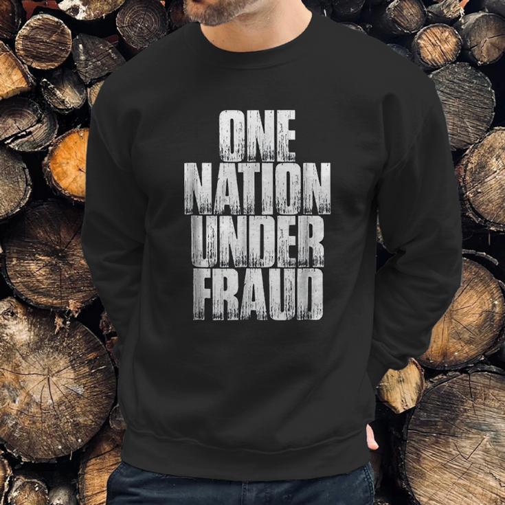 One Nation Under Fraud Sweatshirt Gifts for Him