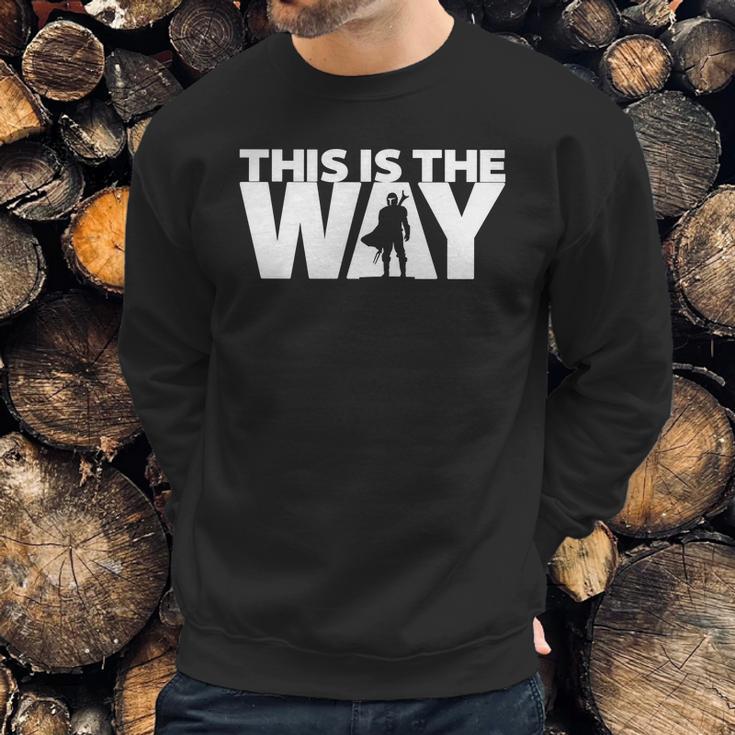 This Is The Way | The Mandalorian Series | Dopeyart Sweatshirt Gifts for Him