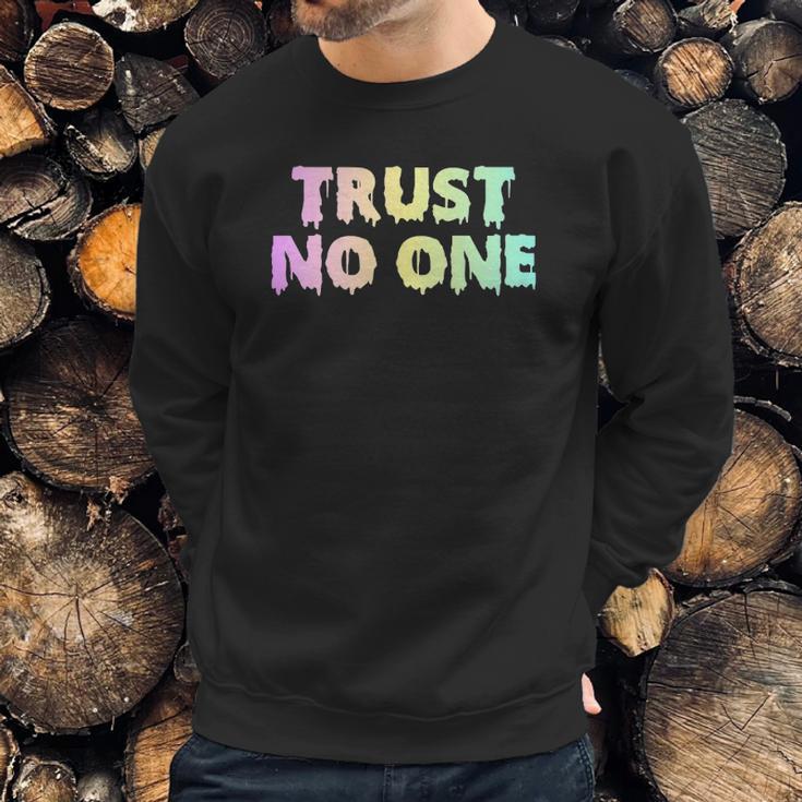 Pastel Goth Trust No One Sweatshirt Gifts for Him