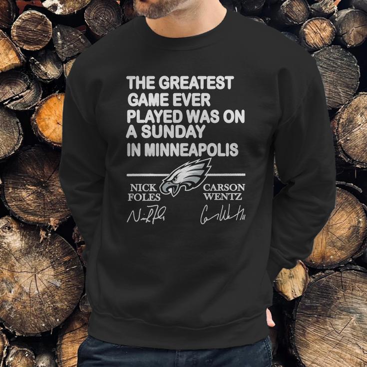 Philadelphia Eagles The Greatest Game Ever Played Was On A Sunday Sweatshirt Gifts for Him