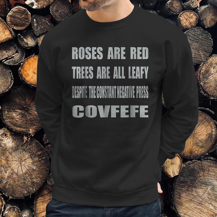 A Poem For Covfefe Sweatshirt Gifts for Him