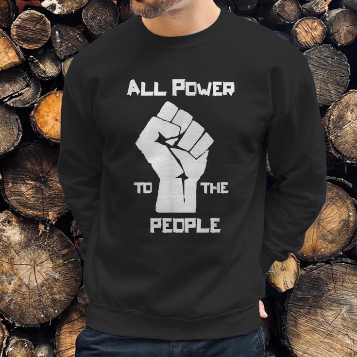 All Power To The People Panthers Party Civil Rights Graphic Design Printed Casual Daily Basic Sweatshirt Gifts for Him