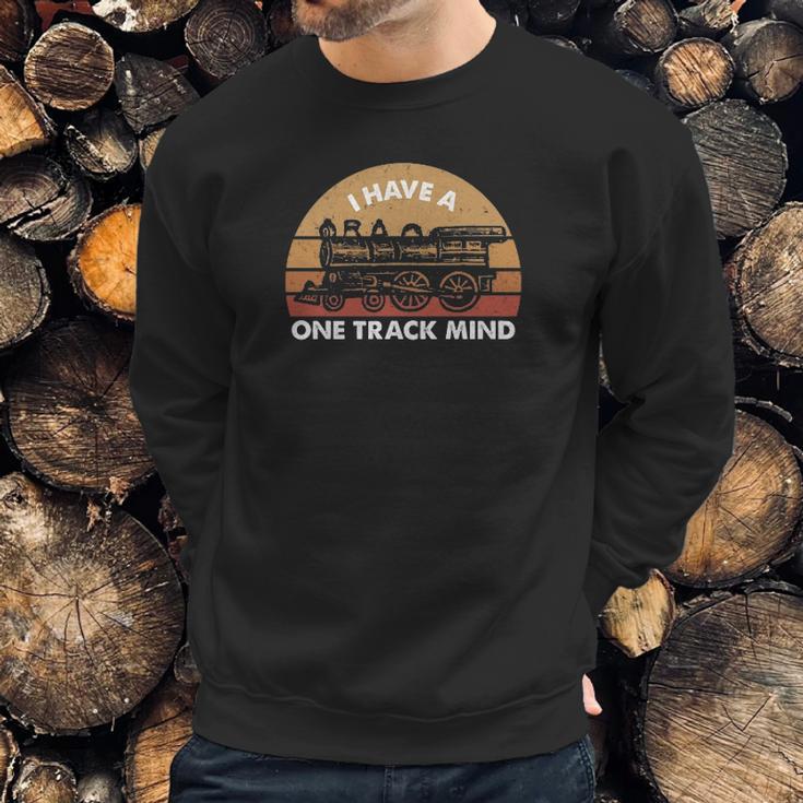 Railroad Model I Have A One Track Mind Sweatshirt Gifts for Him