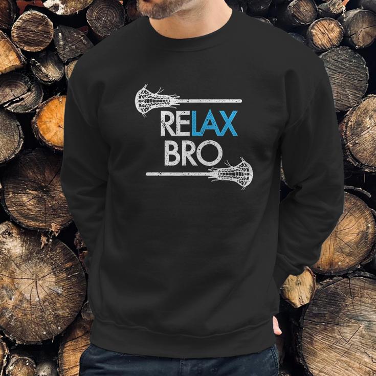 Relax Bro Unny Lax Team Lacrosse Sweatshirt Gifts for Him