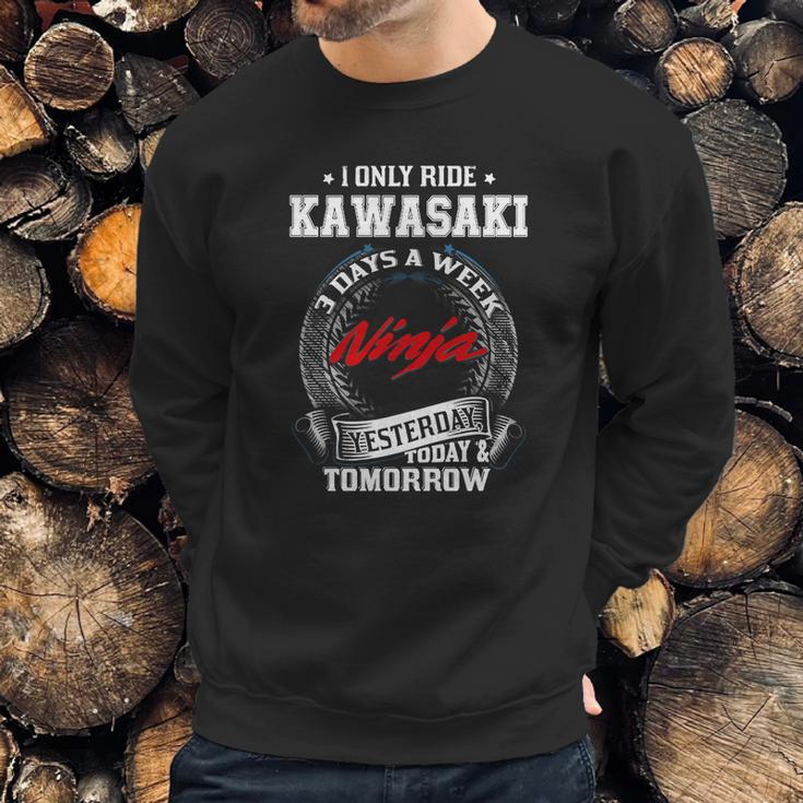 Only Ride Kawasaki Ninjia Sweatshirt Gifts for Him