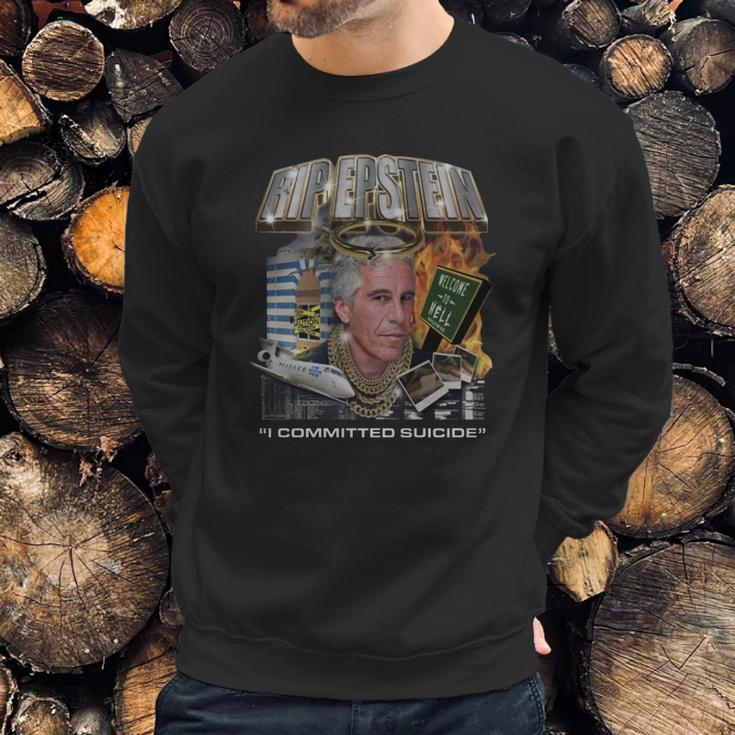 Rip Jeffrey Epstein Shirt Sweatshirt Gifts for Him