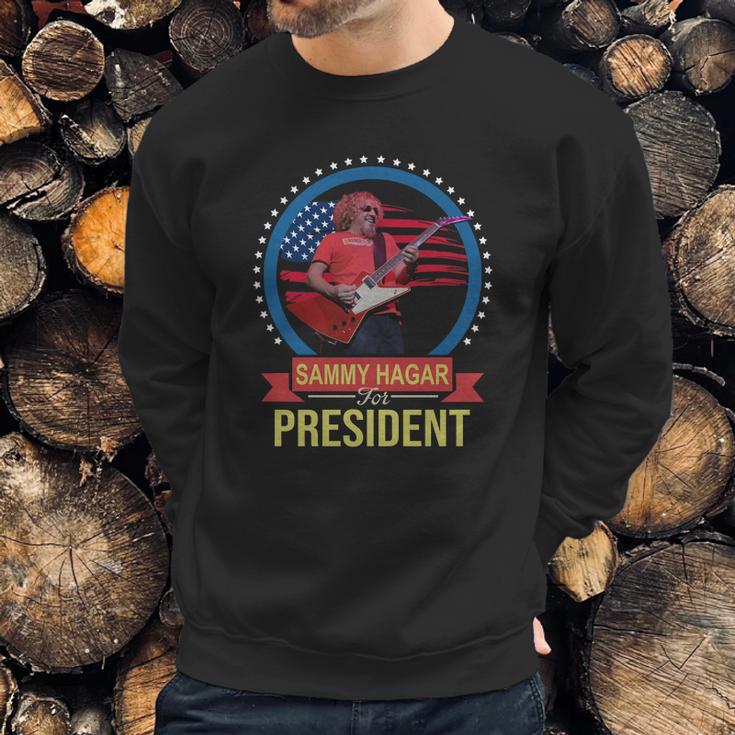 Sammy Hagar For Fresident T-Shirt Sweatshirt Gifts for Him