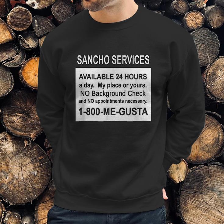 Sancho Services Sweatshirt Gifts for Him