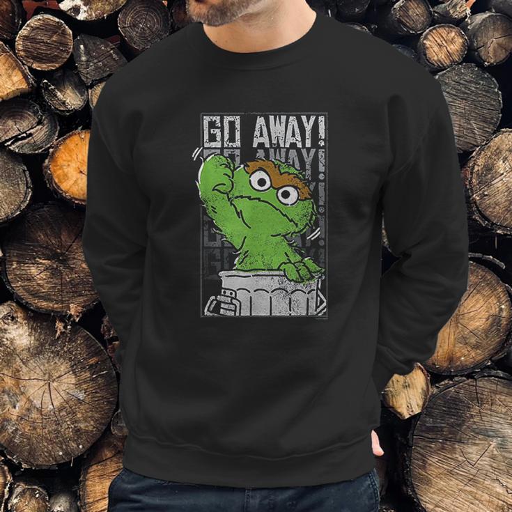 Sesame Street Oscar The Grouch Go Away Sweatshirt Gifts for Him