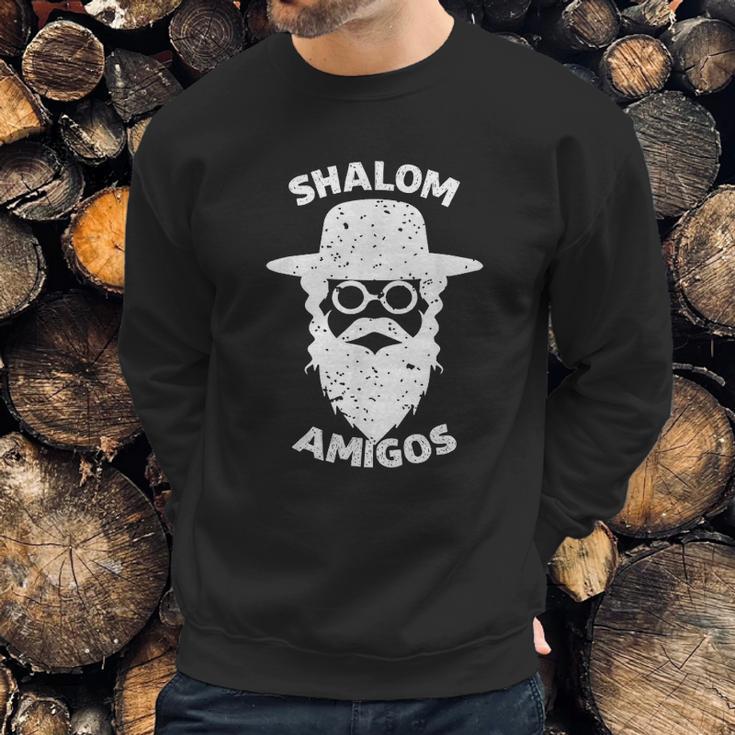 Shalom Amigos Sweatshirt Gifts for Him