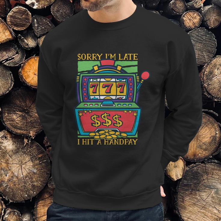 Slot Machine Handpay Sweatshirt Gifts for Him