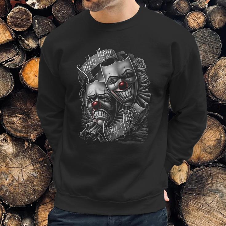 Smile Now Cry Later Drama Lowrider Chicano Art David Gonzales Dga Sweatshirt Gifts for Him