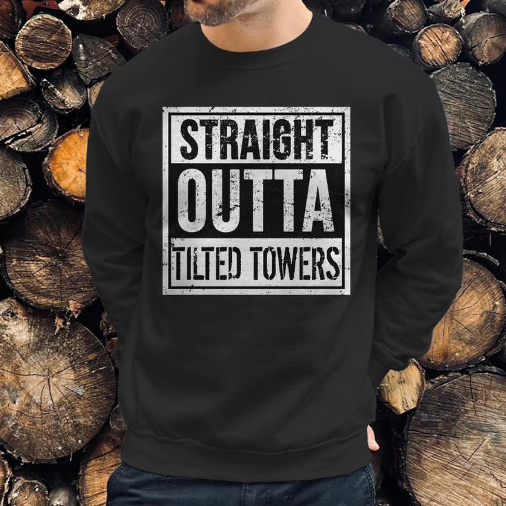 Straight Outta Tilted Towers Sweatshirt Gifts for Him