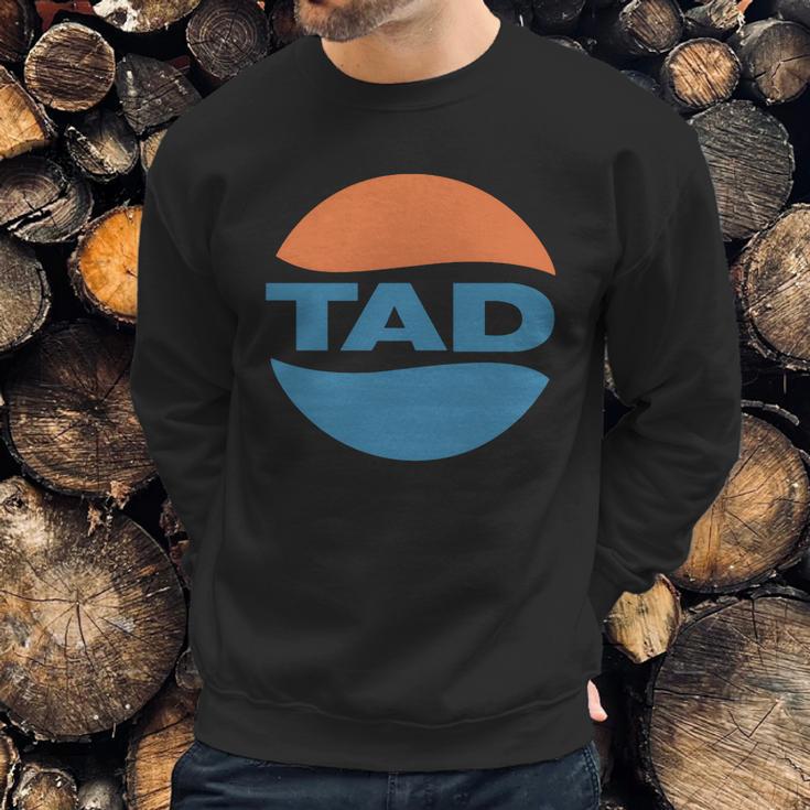 Tad Sweatshirt Gifts for Him