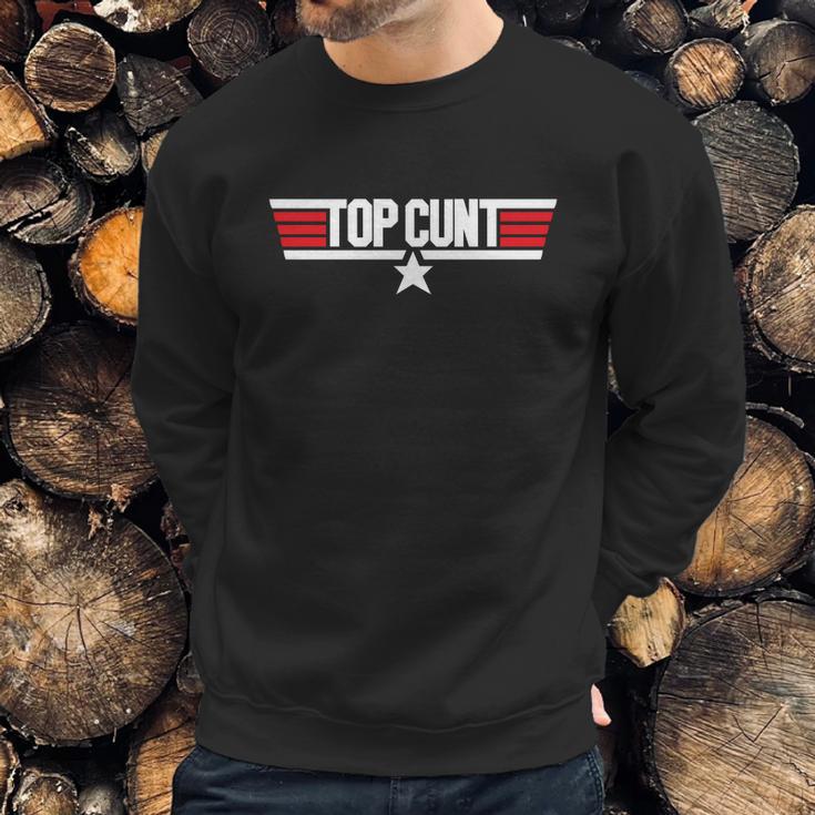 Top Cunt Sweatshirt Gifts for Him