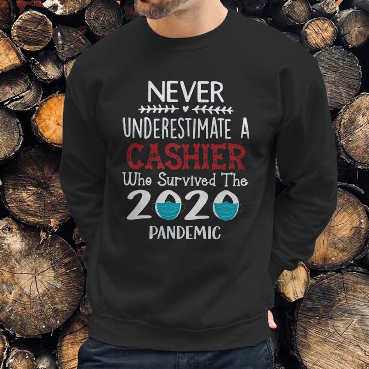 Never Underestimate Who Survived The Pandemic Cashier Sweatshirt Gifts for Him