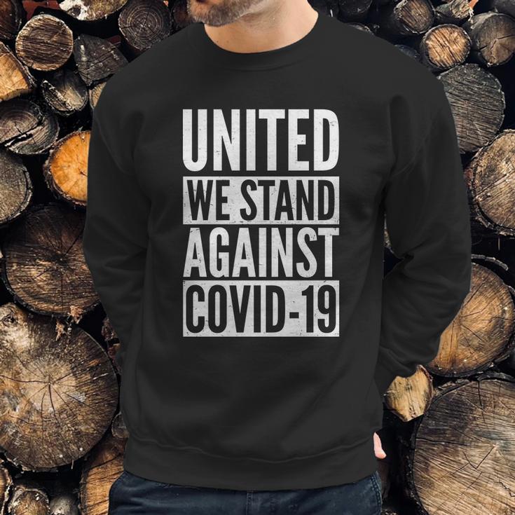 United We Stand Against Covid-19 Sweatshirt Gifts for Him