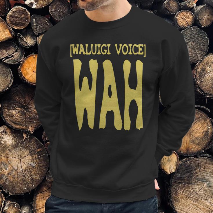 Waluigi Voice Shirt Sweatshirt Gifts for Him