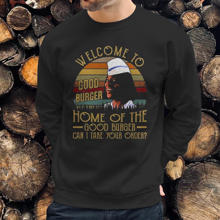 Welcome To Good Burger Sweatshirt Gifts for Him