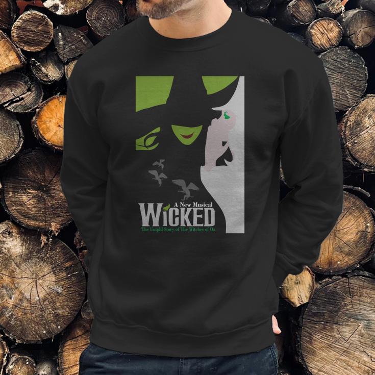 Wicked Broadway Musical About Wizard Of Oz Sweatshirt Gifts for Him