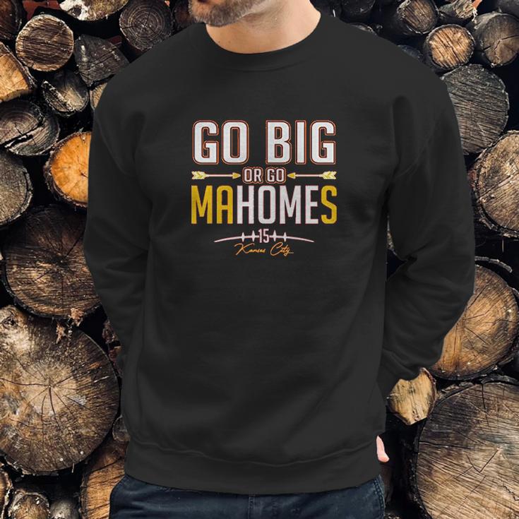 Xtreme Apparrel Go Big Or Go Mahomes Football Fans Sweatshirt Gifts for Him