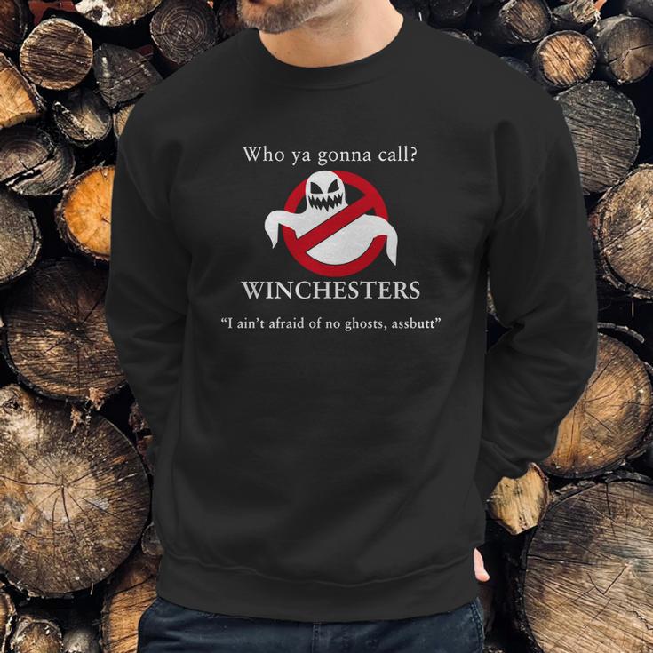 Who Ya Gonna Call Winchesters I Aint Afraid Of No Ghosts Assbutt Sweatshirt Gifts for Him