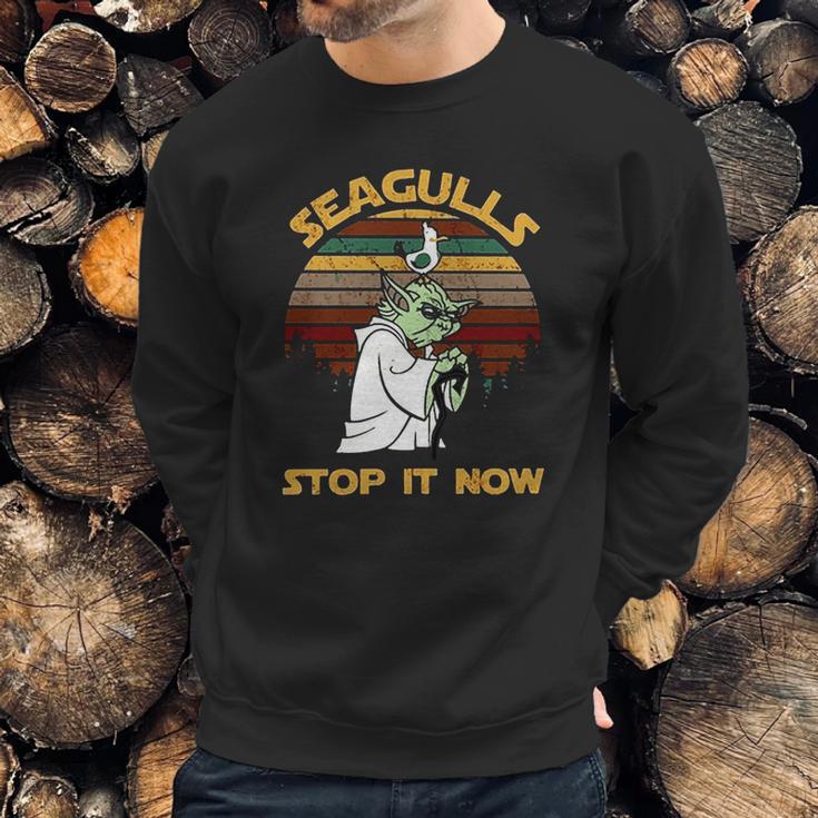 Yoda Seagulls Stop It Now Shirt Sweatshirt Gifts for Him